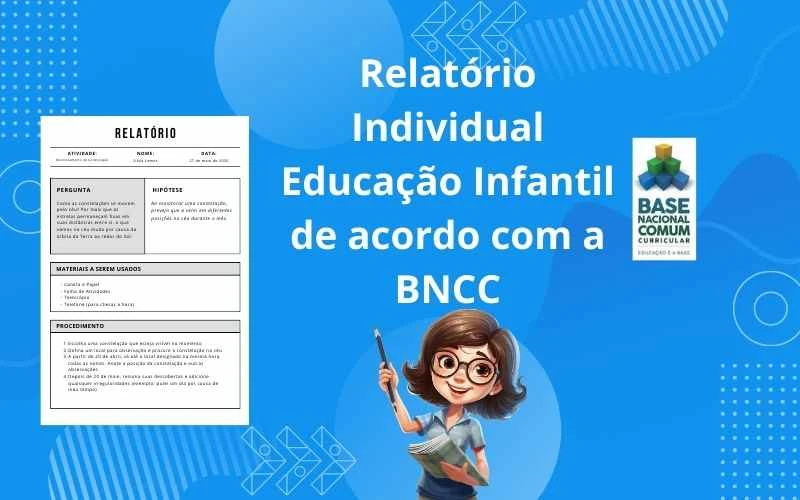 Modelo de Relatório Individual Educação Infantil preenchido seguindo as diretrizes da BNCC