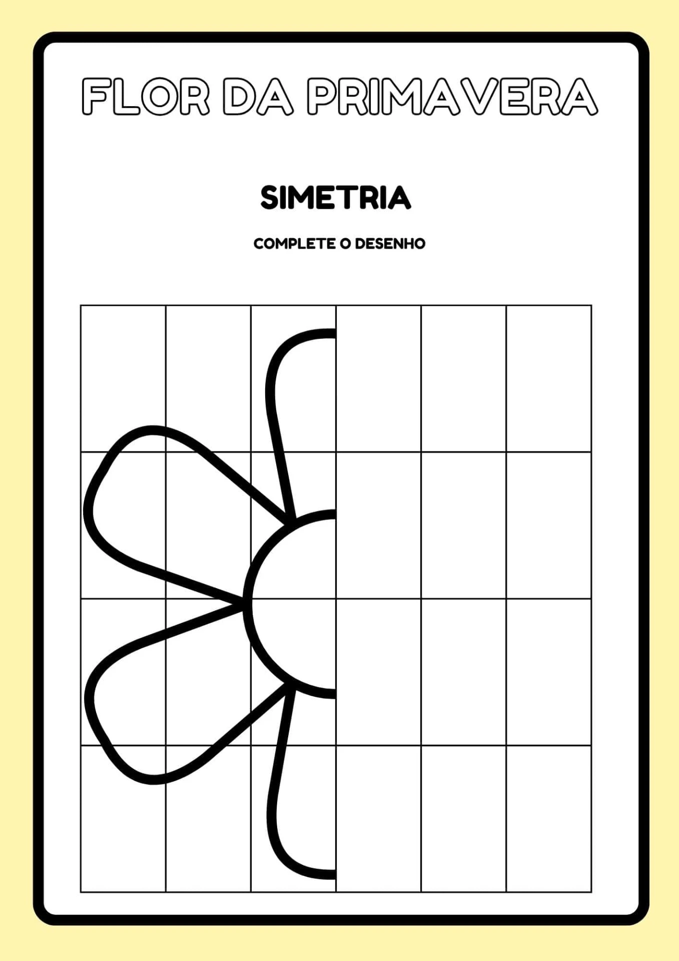 Folha de atividade de simetria com desenho de flor, excelente para Primavera na Educação Infantil: ideias de Atividades para imprimir