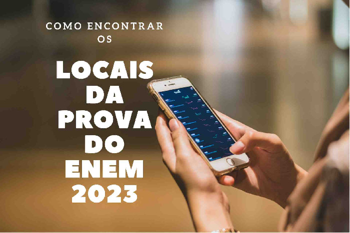 Como Encontrar os Locais da Prova do Enem 2023