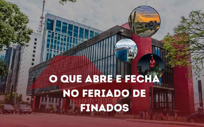 O que abre e fecha no feriado de finados 2023 SP Capital