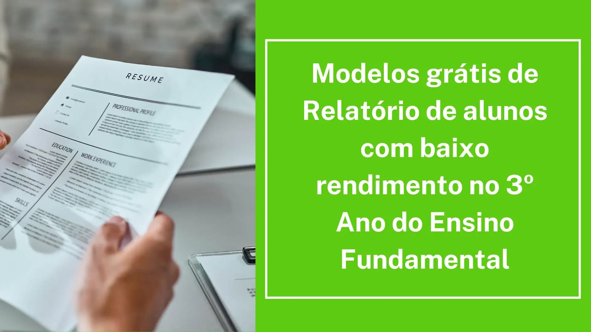 Modelos grátis de Relatório de alunos com baixo rendimento no 3º Ano do Ensino Fundamental - Planos de intervenção pedagógica