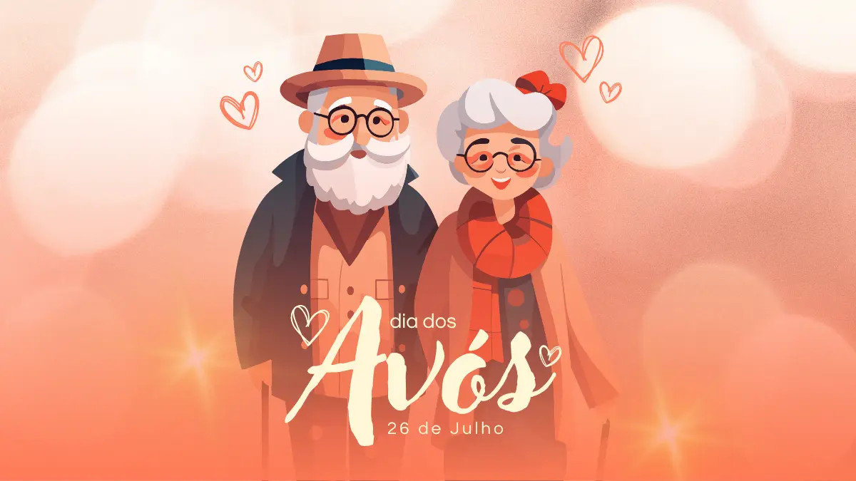 26 de julho: Dia dos Avós