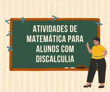 Atividades de Matemática para alunos com discalculia