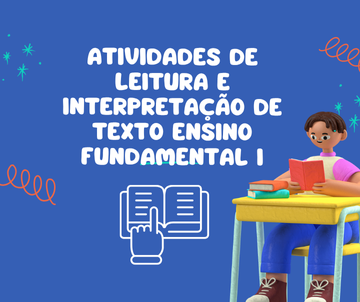 Atividades de leitura e interpretação de texto