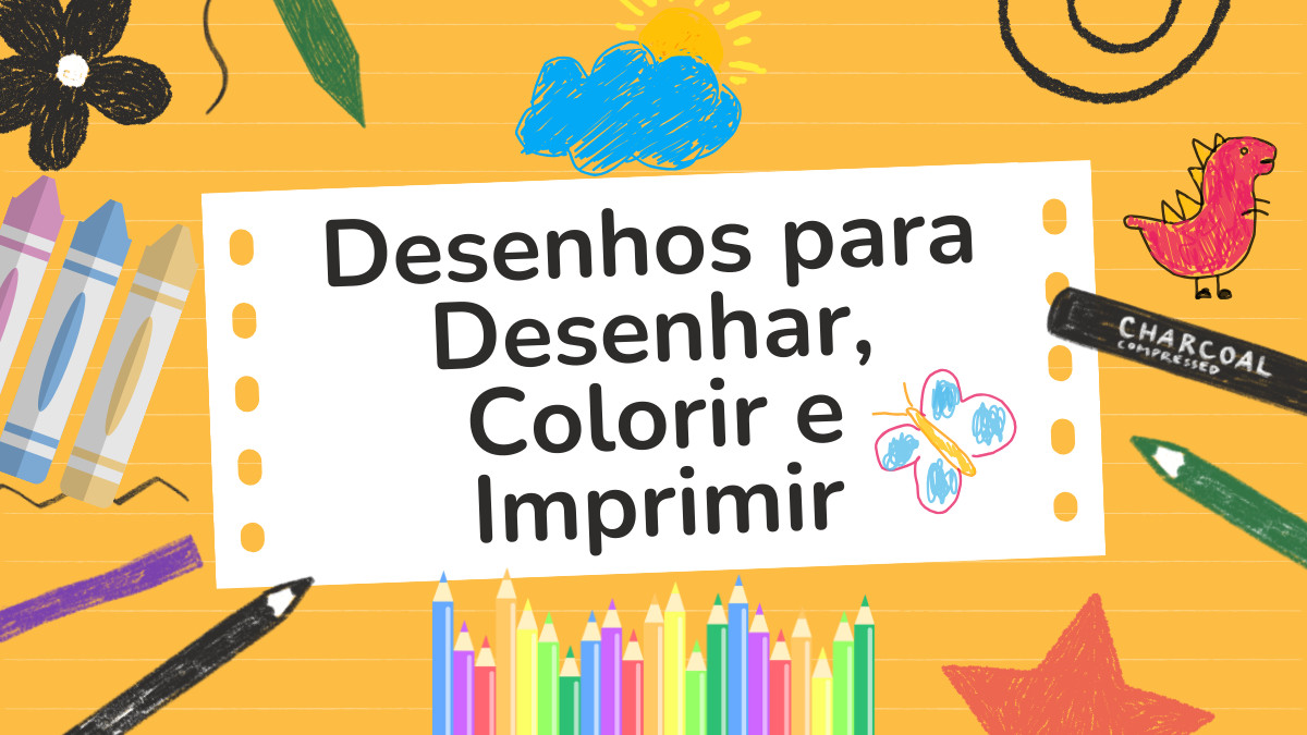 Desenhos para Desenhar, Colorir e Imprimir