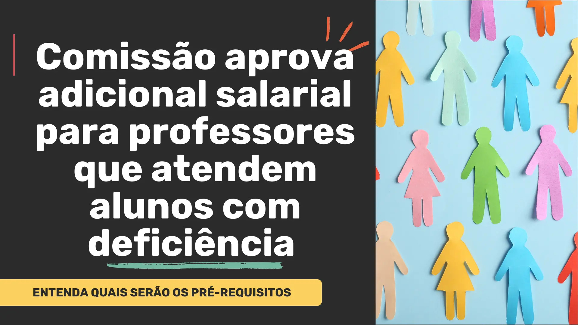 Comissão aprova adicional salarial para professores que atendem alunos com deficiência: